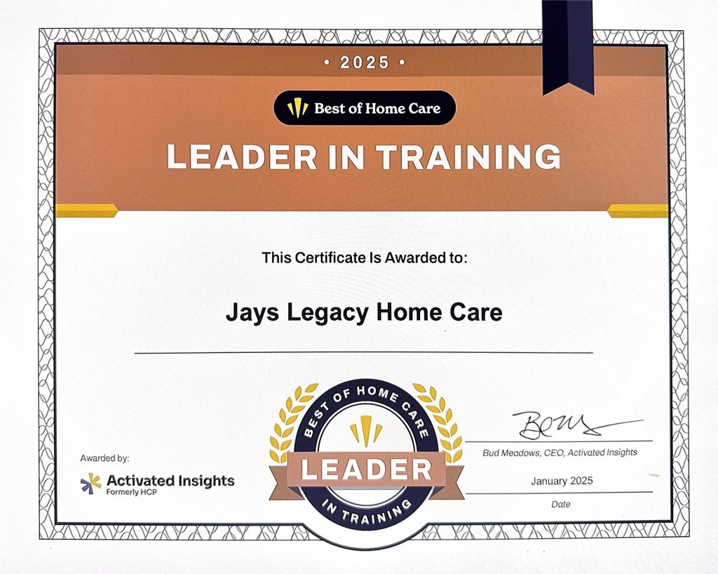 Leader in Training Award recipient at Jay's Legacy Home Care